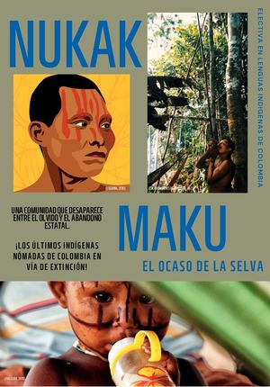 Nukak Maku, el ocaso de la selva