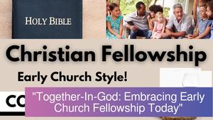 "Experience the Early Church Strategies at Together-In-God!"