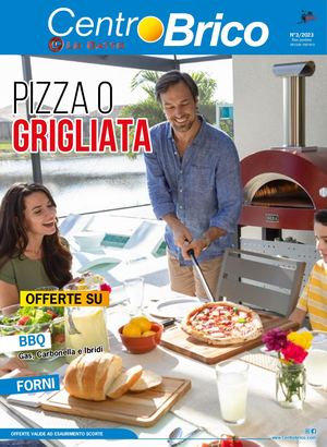 Barbecue e Forni Pizza 3/23 Centro Brico Lo Gatto