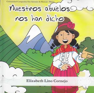 Nuestros Abuelos Han Dicho