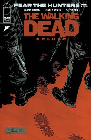 The Walking Dead #63 (Deluxe): Fear The Hunters / Teme A Los Cazadores (2/5) - Español Latino