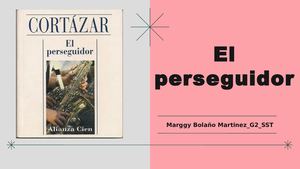 El perseguidor de Julio Cortazar