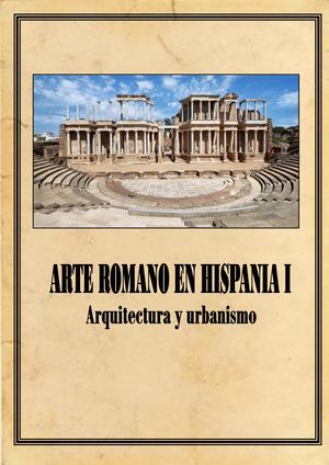 ARTE ROMANO EN HISPANIA I