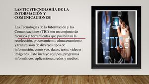 Las Tic (Tecnología De La Información Y