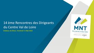 Presentation Mnt Rencontre Des Dirigeants Cvl Pitch 12 05 2023