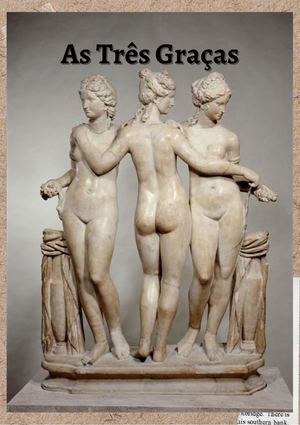 As Três Graças De Maria Inês Pereira
