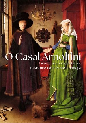 O Casal Arnolfini De Bianca Sousa
