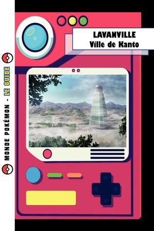 Guide de Lavanville - Pokémon