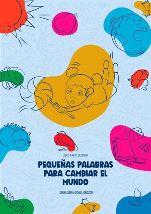 Pequeñas palabras para cambiar el mundo