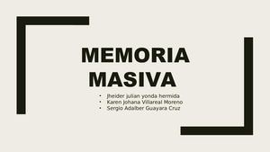 Memoria Masiva