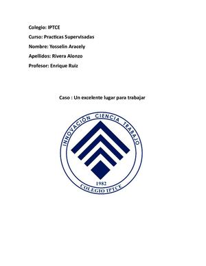 Preguntas Del Caso Un Exelente Lugar Para Trabajar Yosselin Rivera