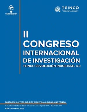II CONGRESO INTERNACIONAL DE INVESTIGACIÓN TEINCO REVOLUCIÓN INDUSTRIAL 4.0