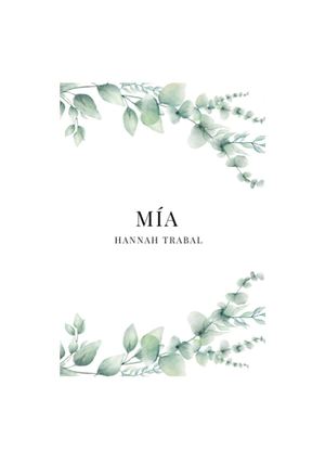 Mia (Novela) Hannah Trabal