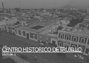 REVISTA CENTRO HISTORICO TRUJILLO - GRUPO 3