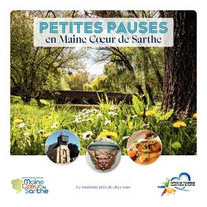 Petites Pauses en Maine Cœur de Sarthe