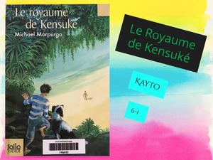 Kayto présente "Le royaume de Kensuké"