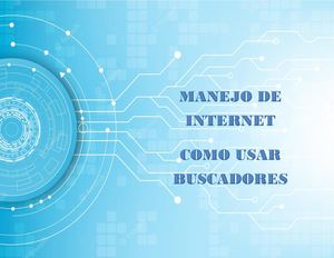 Manejo De Internet