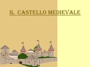 I Castelli Medievali