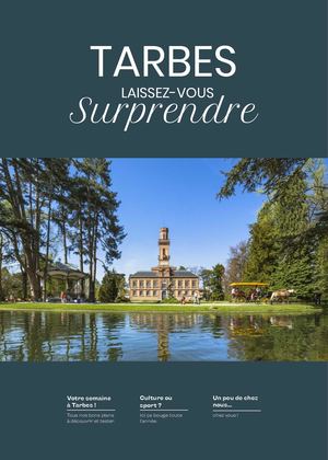 Magazine "Tarbes, Laissez-vous surprendre" Juin2023