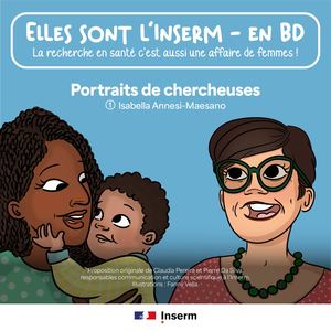 "Elles sont l’Inserm – en BD" : Isabella Annesi-Maesano