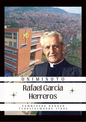 UNIMINUTO y su Fundador