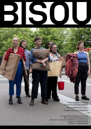 Dossier Artistique BISOU - Collectif Bolides