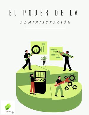 El poder de la administración