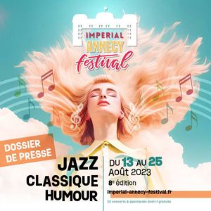 Dossier De Presse Imperial Annecy Festival 2023