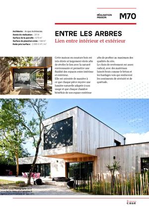 Maison neuve - Entre les arbres