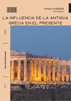 La Influencia De La Antigua Grecia En El Presente