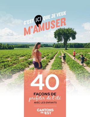 40 façons de profiter de l'été avec les enfants