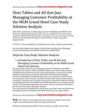 Slots Tables And All That Jazz Managing Customer Profitability At The Mgm Grand Hotel Case Study Solution Analysis