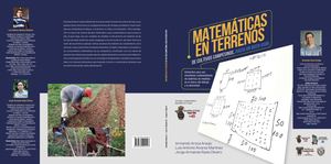 Matemáticas en terrenos de cultivos campesinos, hacia un buen vivir