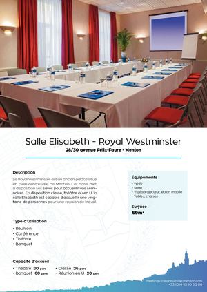 Fiche technique : Salle Elisabeth (ROYAL WESTMINSTER) - Espace Congrès (Menton)