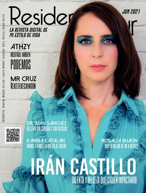 IRÁN CASTILLO | REVISTA RESIDENTES | JUN2021