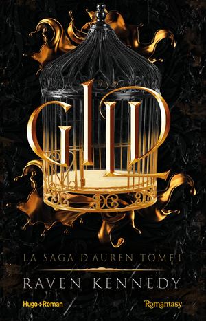 Gild de Raven Kennedy - Extrait