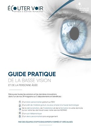 Nos solutions Ecouter Voir pour la basse vision