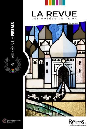 La Revue Des Musées De Reims (édition 2023)