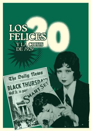Los Felices Años 20 Y La Crisis De 1929