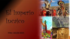 El Imperio Incaico