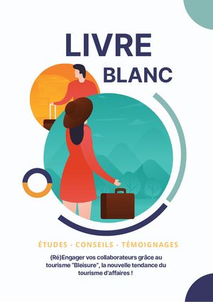 Livre Blanc - Tourisme bleisure