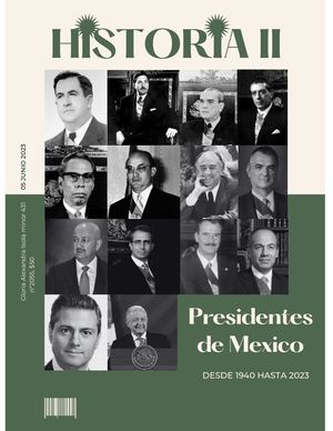 Presidentes de Mexico 1940 a la actualidad(2023)