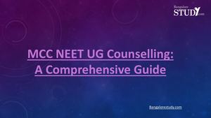 Step-by-Step Process of MCC NEET UG Counselling