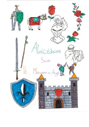 Abécédaire Moyen-Âge