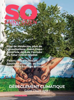 Saint-Ouen (SO) le magazine de la Ville - JUIN 2023