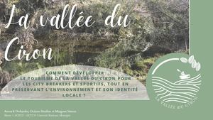 Mise en tourisme de la Vallée Du Ciron - City Breakers Et Sportifs