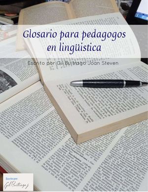 Glosario Para Pedagogos En Lingüistas Gil B