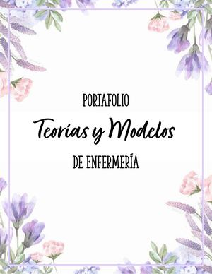Portafolio Teorías Y Modelos De Enfermería