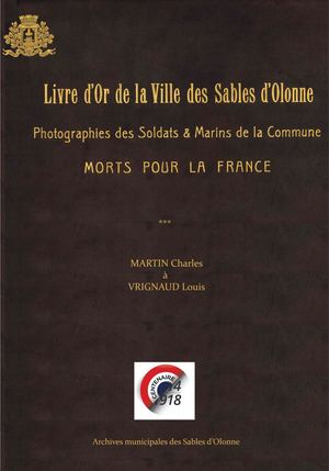LIVRE D'OR DES SOLDATS SABLAIS - Recueil 3