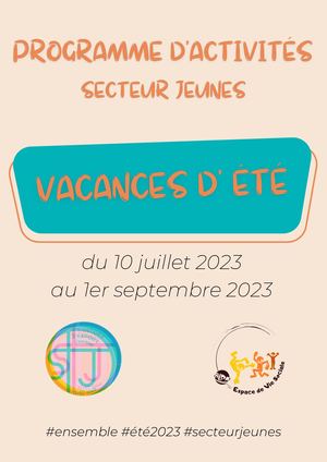 Vacances d'été 2023 au Secteur Jeunes